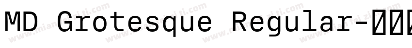 MD Grotesque Regular字体转换